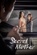 nonton drama korea secret mother sub indo