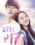 Nonton Drama Korea Thirty But Seventeen Subtitle Indonesia