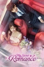 Nonton My secret romance subtitle indonesia