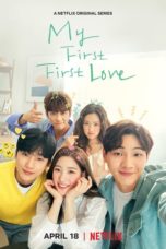 Nonton Drama Korea My First First Love Subtitle Indonesia