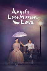 Nonton Angel's Last Mission: Love Subtitle Indonesia