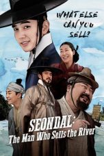 Seondal: The Man Who Sells the River Sub Indo