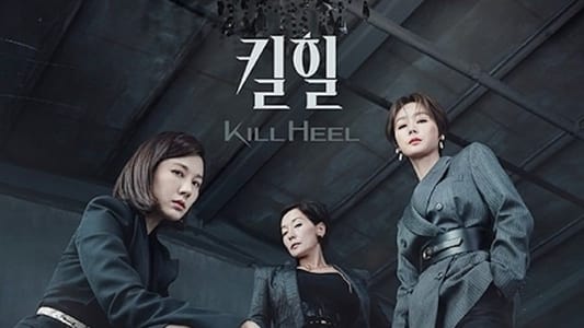 Nonton Kill Heel Subtitle Indonesia